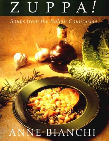 Zuppa: Soups From The Italian Countryside cover