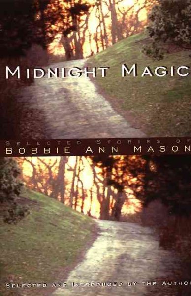 Midnight Magic: Selected Stories of Bobbie Ann Mason cover