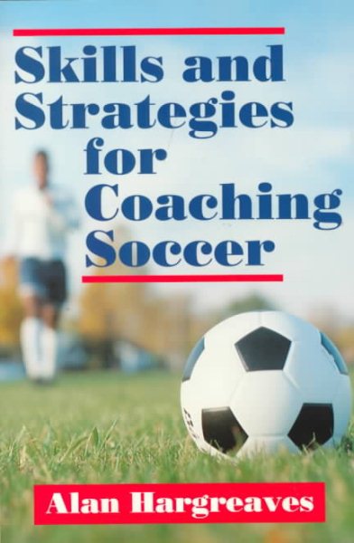 Skills and Strategies for Coaching Soccer cover
