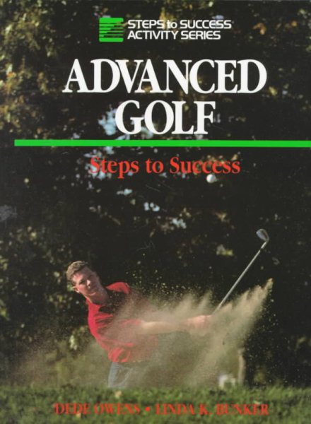 Advanced Golf: Steps to Success (Steps to Success Activity Series) cover