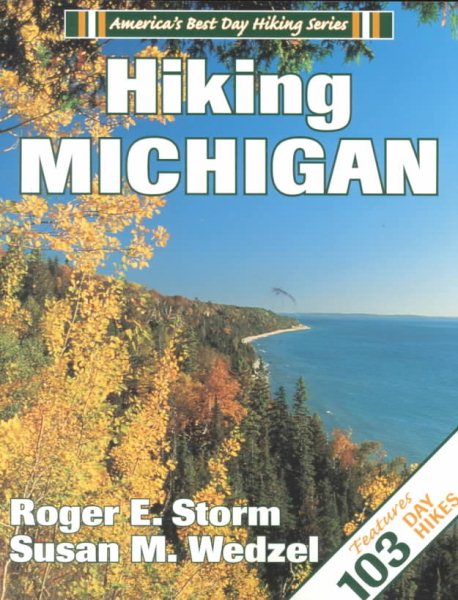 Hiking Michigan (America's Best Day Hiking Series) cover