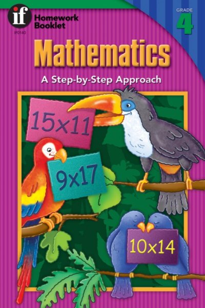 Mathematics, A Step-By-Step Approach Homework Booklet, Grade 4 (Homework Booklets) cover