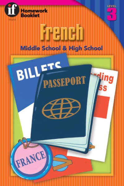 French Homework Booklet, Middle School / High School, Level 3 (Homework Booklets) (English and French Edition) cover