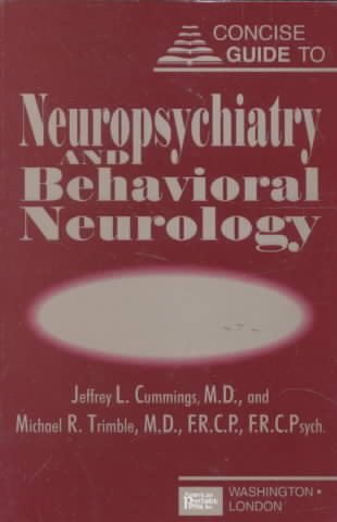 Concise Guide to Neuropsychiatry and Behavioral Neurology cover