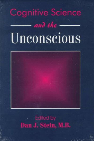 Cognitive Science and the Unconscious (Progress in Psychiatry) cover