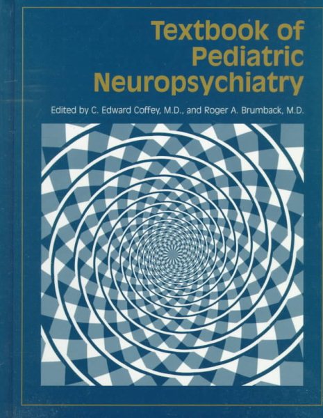 Textbook of Pediatric Neuropsychiatry cover