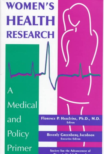 Women's Health Research: A Medical and Policy Primer cover