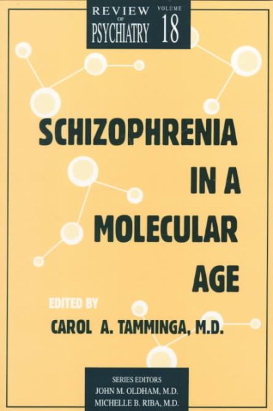 Schizophrenia in A Molecular Age cover