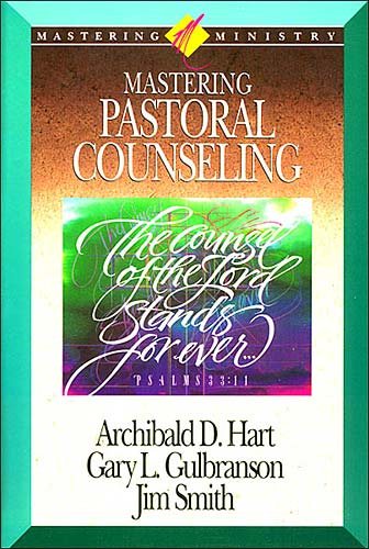 Mastering Pastoral Counseling (Mastering Ministry Series) cover