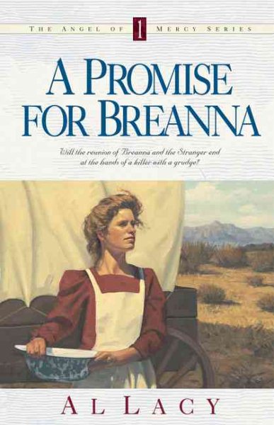 A Promise for Breanna (Angel of Mercy Series #1) cover