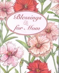 Blessings for Mom (Charming Petites Ser) cover