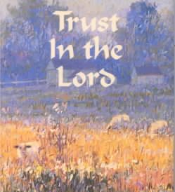 Trust in the Lord (Charming Petites Ser)