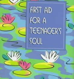 First Aid for a Teenager's Soul (Mini Book) (Charming Petites Series) cover