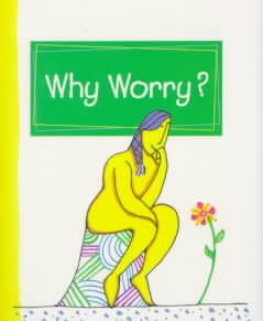 Why Worry? (Charming Petites Series) cover