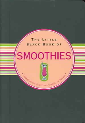 The Little Black Book of Smoothies (Little Black Books) cover