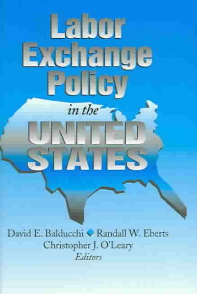 Labor Exchange Policy in the United States cover