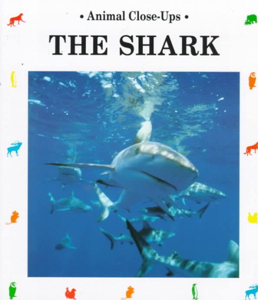 The Shark: Silent Hunter (Animal Close-Ups) cover