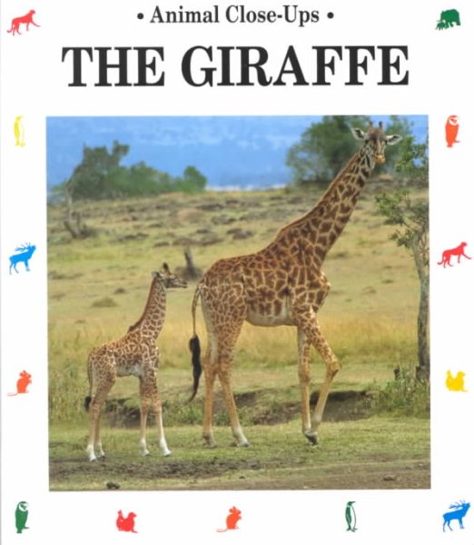 The Giraffe (Animal Close-Ups) cover