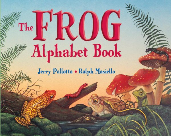 The Frog Alphabet Book (Jerry Pallotta's Alphabet Books) cover