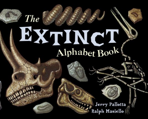 The Extinct Alphabet Book (Jerry Pallotta's Alphabet Books) cover