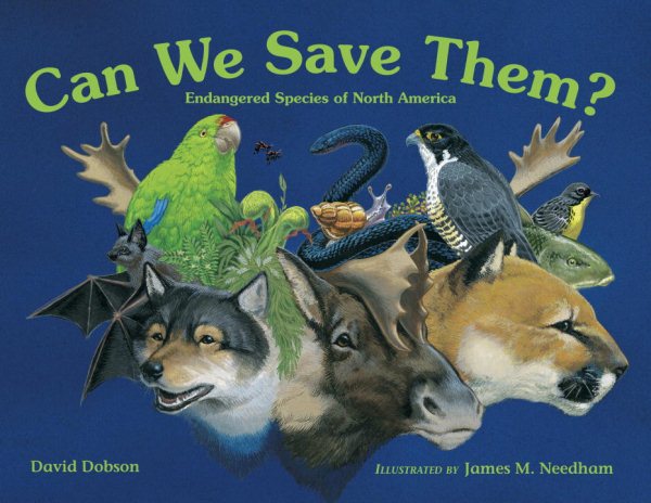 Can We Save Them?: Endangered Species of North America cover