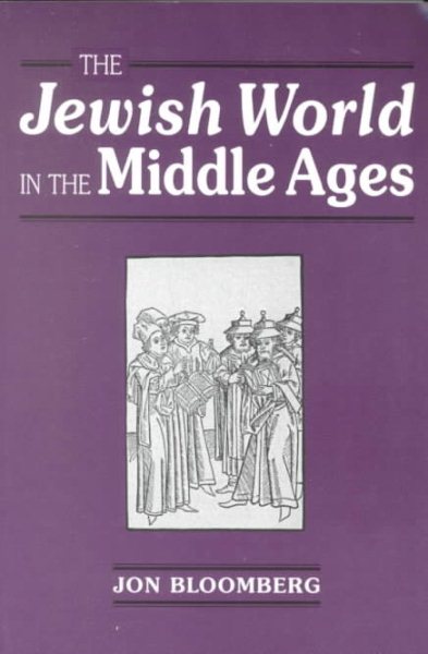 The Jewish World in the Middle Ages cover