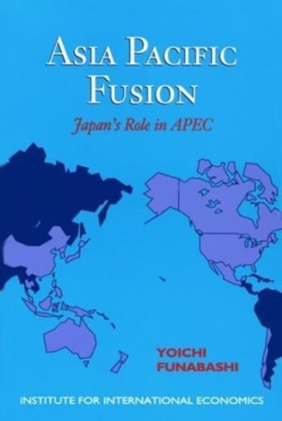 Asia-Pacific Fusion: Japan's Role in APEC cover