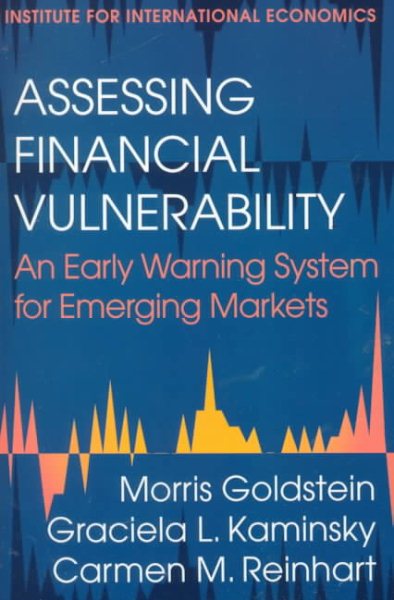 Assessing Financial Vulnerability : An Early Warning System for Emerging Markets cover