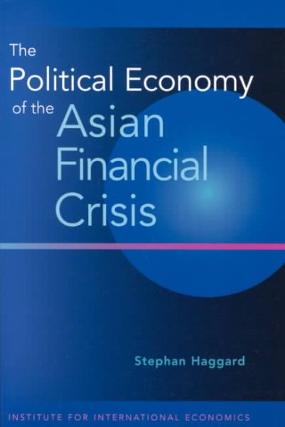 The Political Economy of the Asian Financial Crisis cover