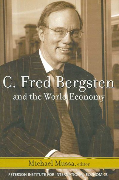C. Fred Bergsten and the World Economy cover