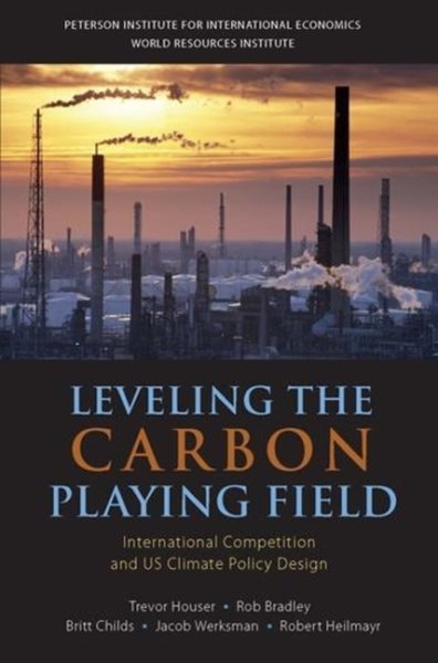 Leveling the Carbon Playing Field: International Competition and US Climate Policy Design cover