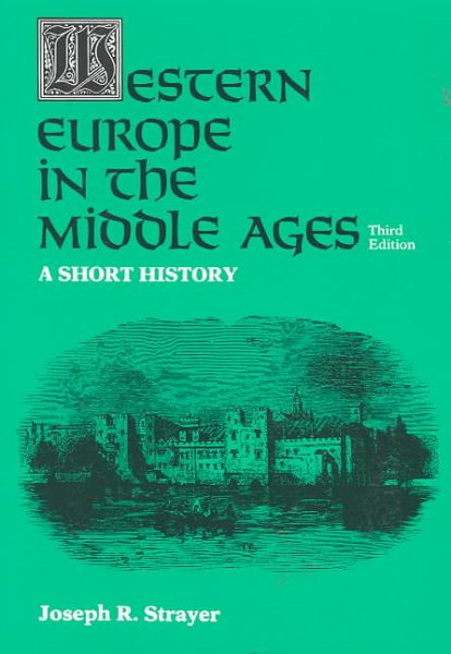 Western Europe in the Middle Ages: A Short History