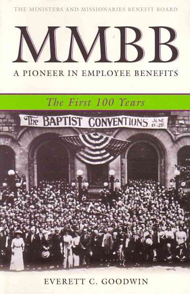 MMBB: A Pioneer in Employee Benefits - The First 100 Years cover