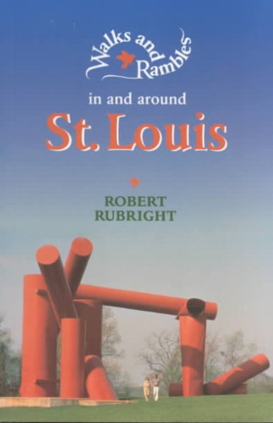 Walks and Rambles in and around St. Louis (Walks & Rambles) cover