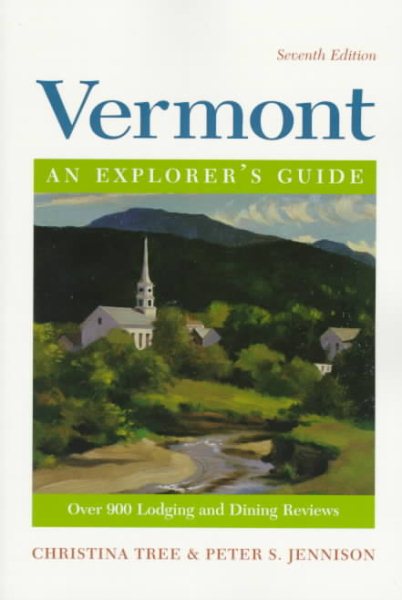 Vermont an Explorer's Guide (7th ed) cover