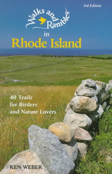 Walks and Rambles in Rhode Island: 40 Trails for Birders and Nature Lovers cover