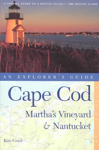 Cape Cod, Martha's Vineyard, and Nantucket: An Explorer's Guide, Fifth Edition cover