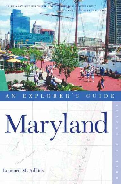 Maryland: An Explorer's Guide, Second Edition cover