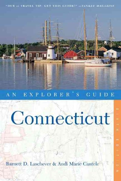 Connecticut: An Explorer's Guide, Sixth Edition cover