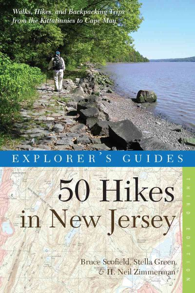 Explorer's Guide 50 Hikes in New Jersey: Walks, Hikes, and Backpacking Trips from the Kittatinnies to Cape May (Third Edition) (Explorer's 50 Hikes) cover