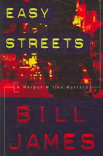 Easy Streets: A Harpur & Iles Mystery (Harpur & Iles Mysteries, 21) cover