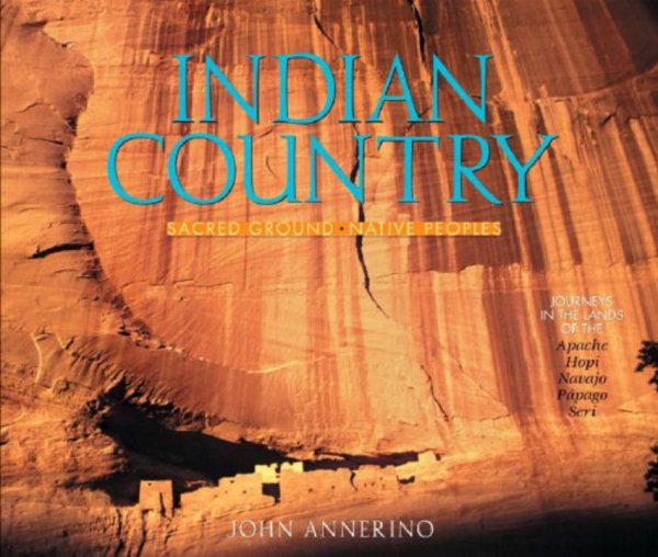 Indian Country: Sacred Ground, Native Peoples cover