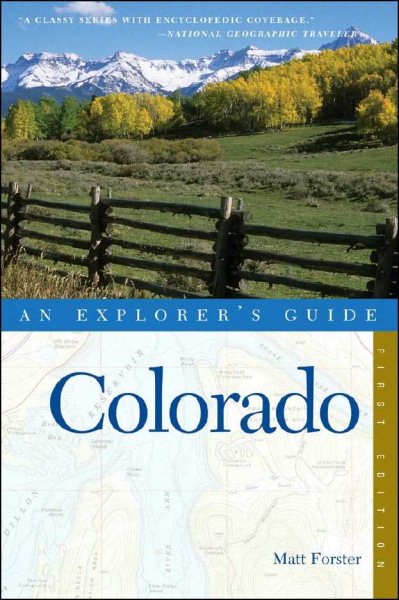 Explorer's Guide Colorado (Explorer's Complete)