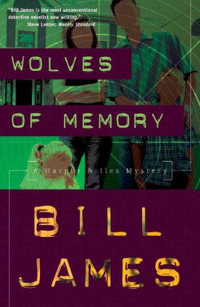 Wolves of Memory: A Harpur & Iles Mystery (Harpur & Iles Mysteries) cover