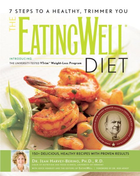 The EatingWell® Diet: Introducing the University-Tested VTrim Weight-Loss Program (EatingWell) cover