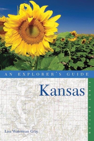 Explorer's Guide Kansas (Explorer's Complete) cover
