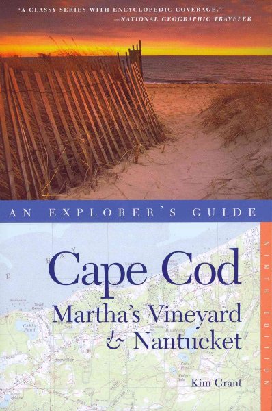 Explorer's Guide Cape Cod, Martha's Vineyard & Nantucket (Explorer's Complete)