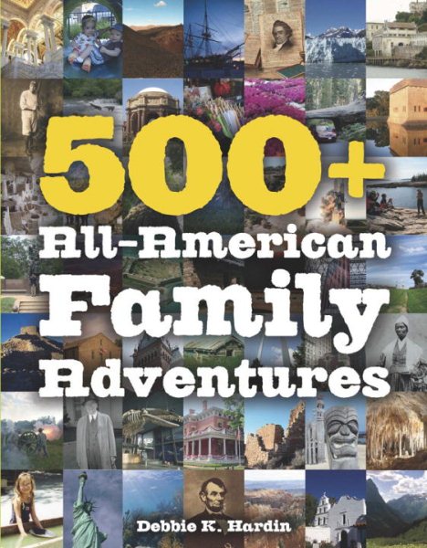 500+ All-American Family Adventures cover