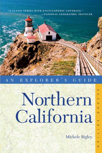 Explorer's Guide Northern California (Second Edition) (Explorer's Complete) cover