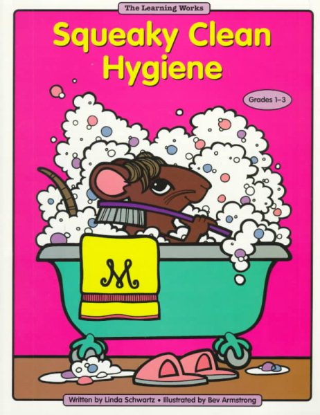 Squeaky Clean Hygiene (Learning Works) cover